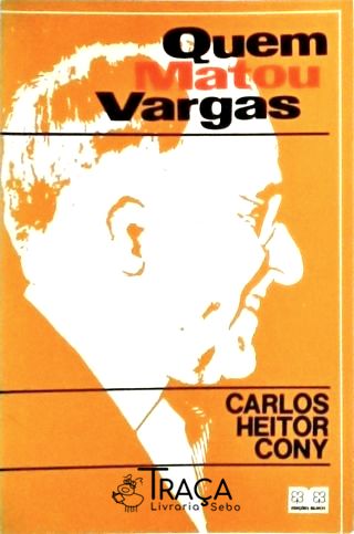 Quem Matou Vargas
