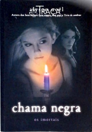 Chama Negra