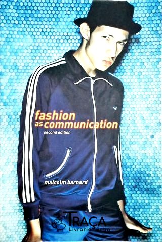 Fashion as Communication
