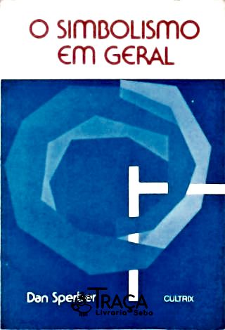 O Simbolismo em Geral