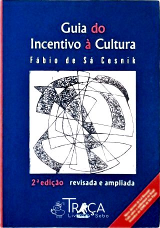 Guia do Incentivo À Cultura