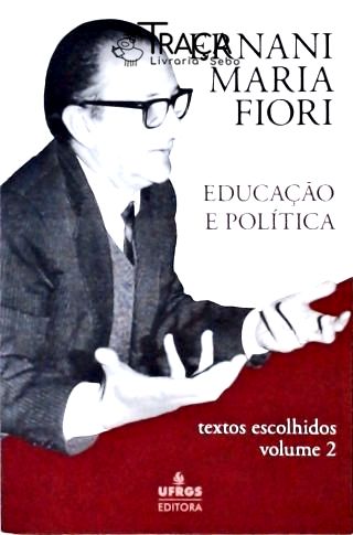 Educação e Política - Vol. 2