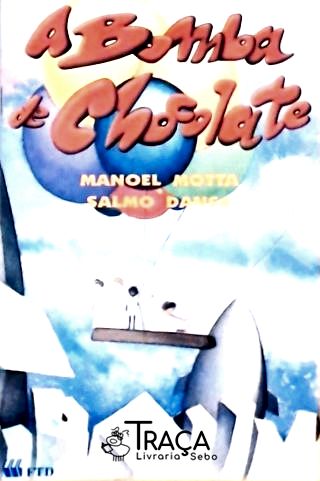 A Bomba de Chocolate