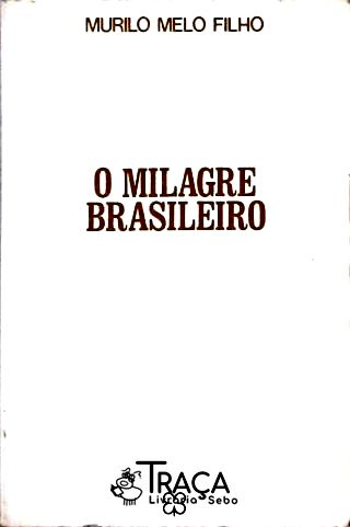 O Milagre Brasileiro