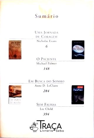 Uma Jornada De Coragem - O Paciente - Em Busca Do Sonho - Sem Falhas