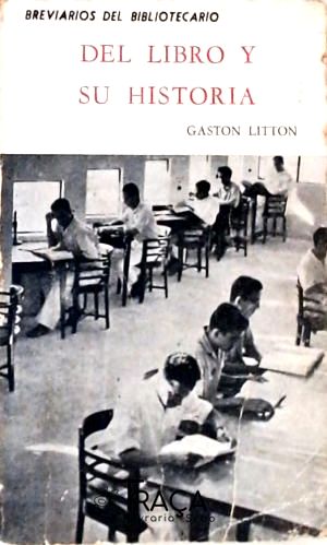 Del Libro y su Historia