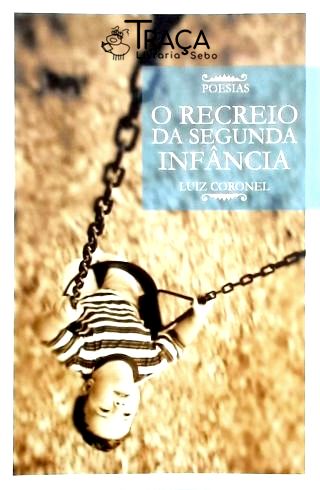 O Recreio da Segunda Infância