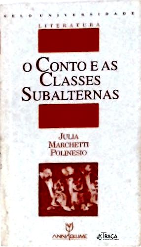 O Conto e as Classes Subalternas