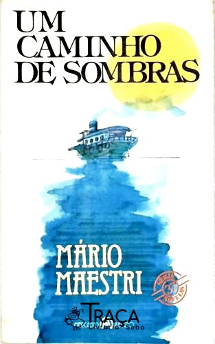 Um Caminho de Sombras
