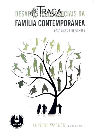 Desafios Psicossociais da Família Contemporânea