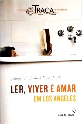 Ler, Viver e Amar em Los Angeles