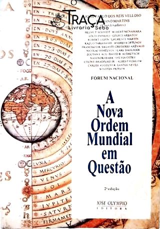 A Nova Ordem Mundial em Questão