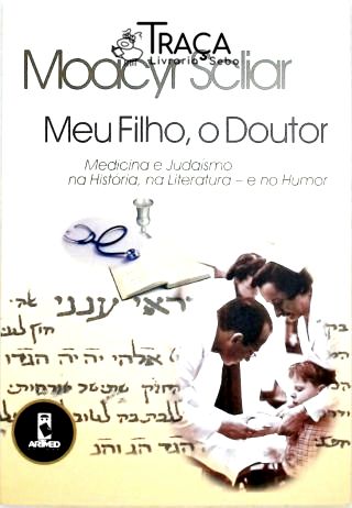 Meu Filho O Doutor