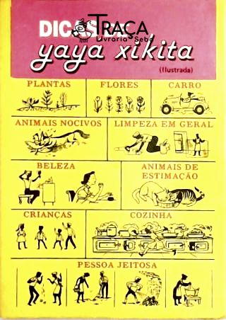 Dicas de Yayá Xikita