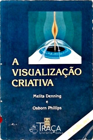 A Visualização Criativa