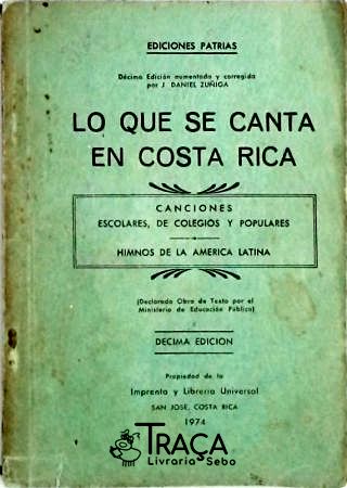 Lo que se canta en Costa Rica