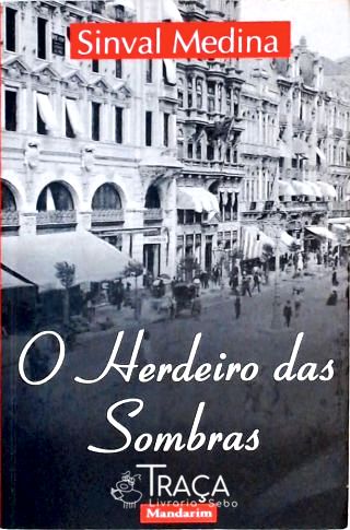 O Herdeiro Das Sombras