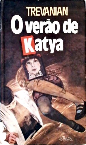 O Verão de Katya