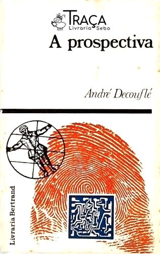 A Prospectiva