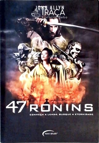 47 Ronins