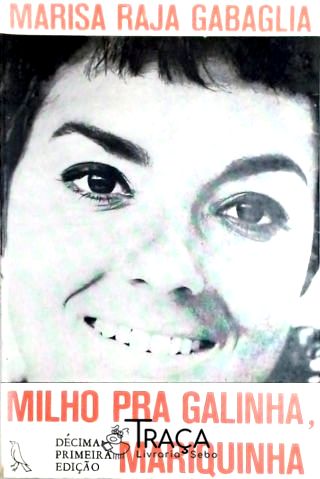 Milho pra Galinha Mariquinha