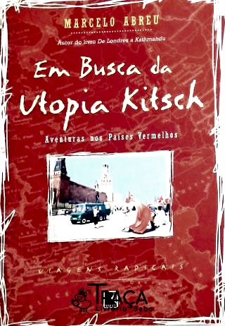 Em busca da utopia Kitsch
