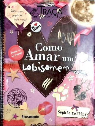 Como Amar Um Lobisomem