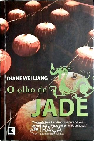 O Olho De Jade