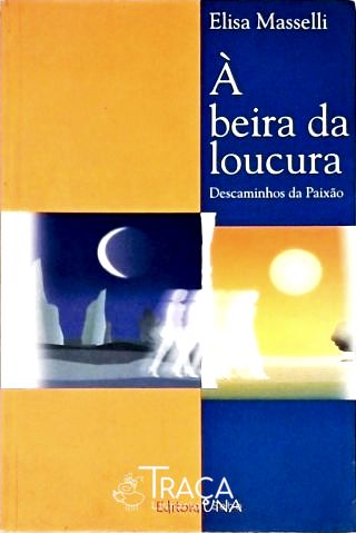 À Beira da Loucura