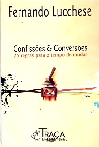 Confissões E Conversões