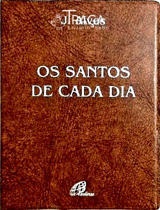 Os Santos de Cada Dia