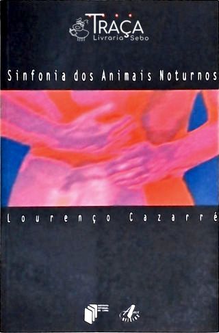 Sinfonia Dos Animais Noturnos
