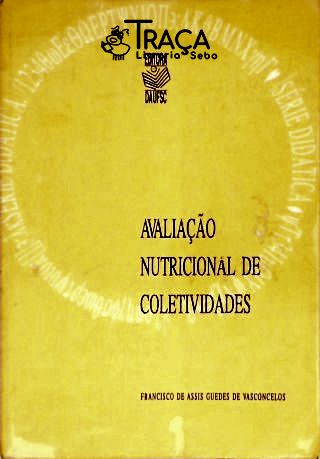 Avaliação Nutricional de Coletividades