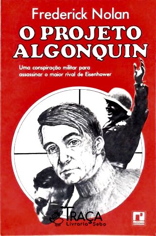 O Projeto Algonquin