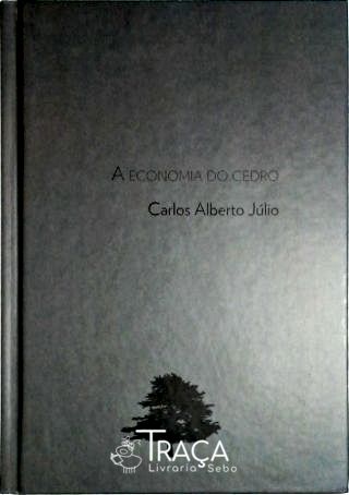 A Economia do Cedro