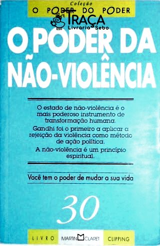 O Poder da Não-violência