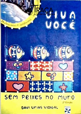 Sem Peixes No Muro