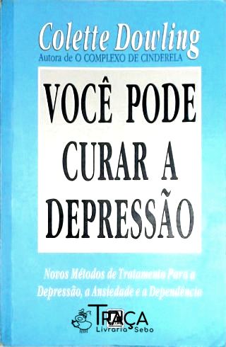 Você Pode Curar a Depressão