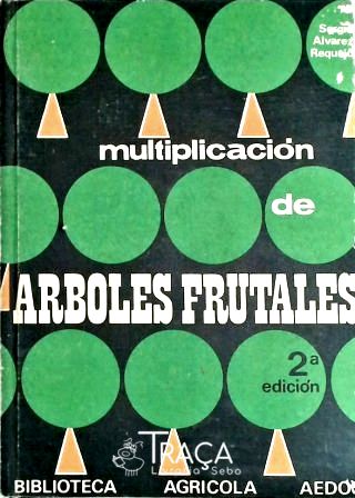 Multiplicacion de Arboles Frutales