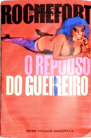 O Repouso do Guerreiro