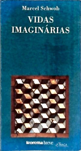 Vidas Imaginárias