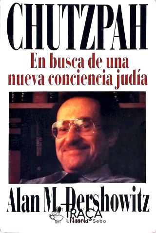 Chutzpah - En Busca de una Nueva Conciencia Judía