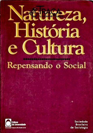Natureza História e Cultura