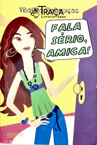 Fala Sério Amiga
