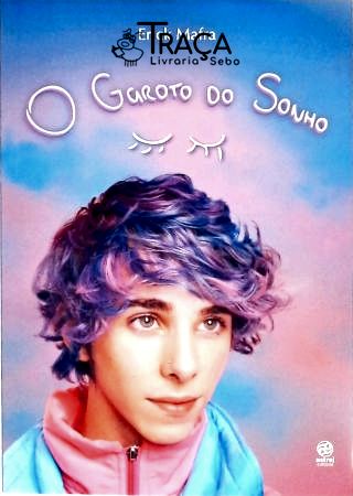 O Garoto do Sonho