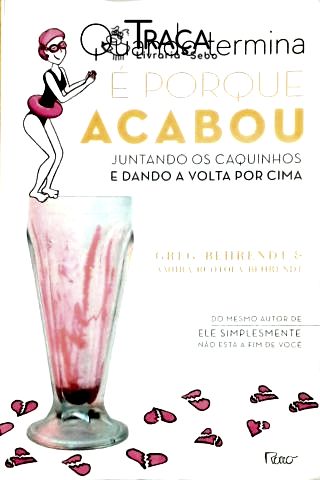 Quando Termina É Porque Acabou