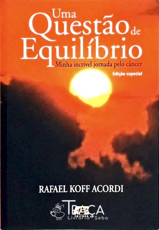 Uma Questão De Equilíbrio