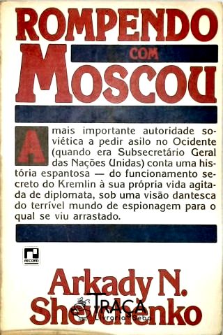 Rompendo com Moscou