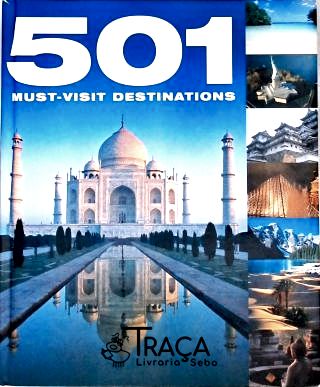 501 Must-visit Destinations