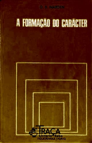 A Formação do Carácter